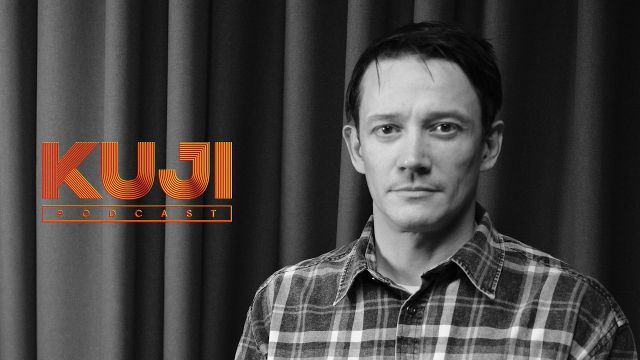 Сергей Гилёв: великий русский фильм (Kuji Podcast 213)